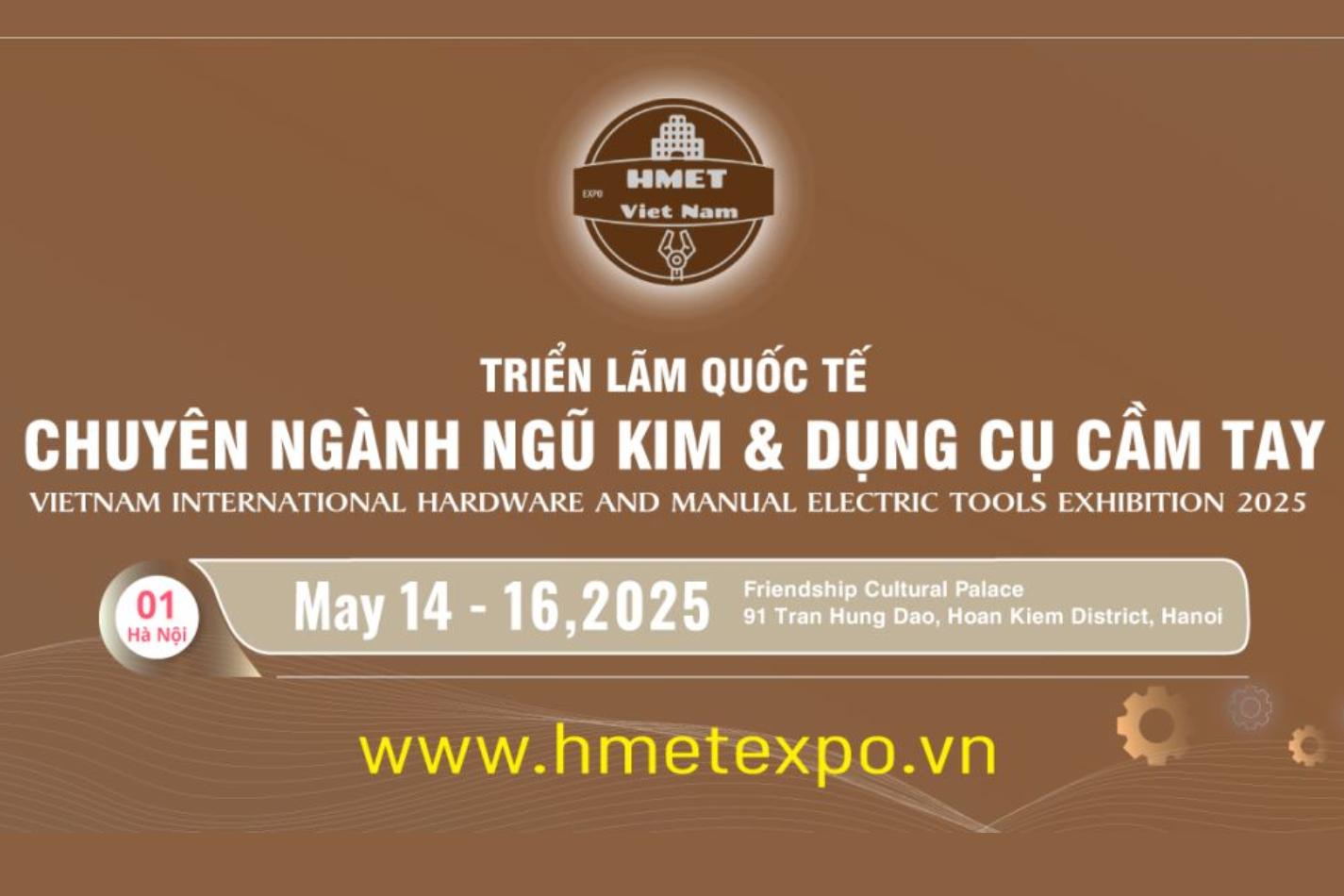 HMET EXPO VIETNAM 2025, Triển lãm quốc tế về ngũ kim và dụng cụ cầm tay lần thứ 3