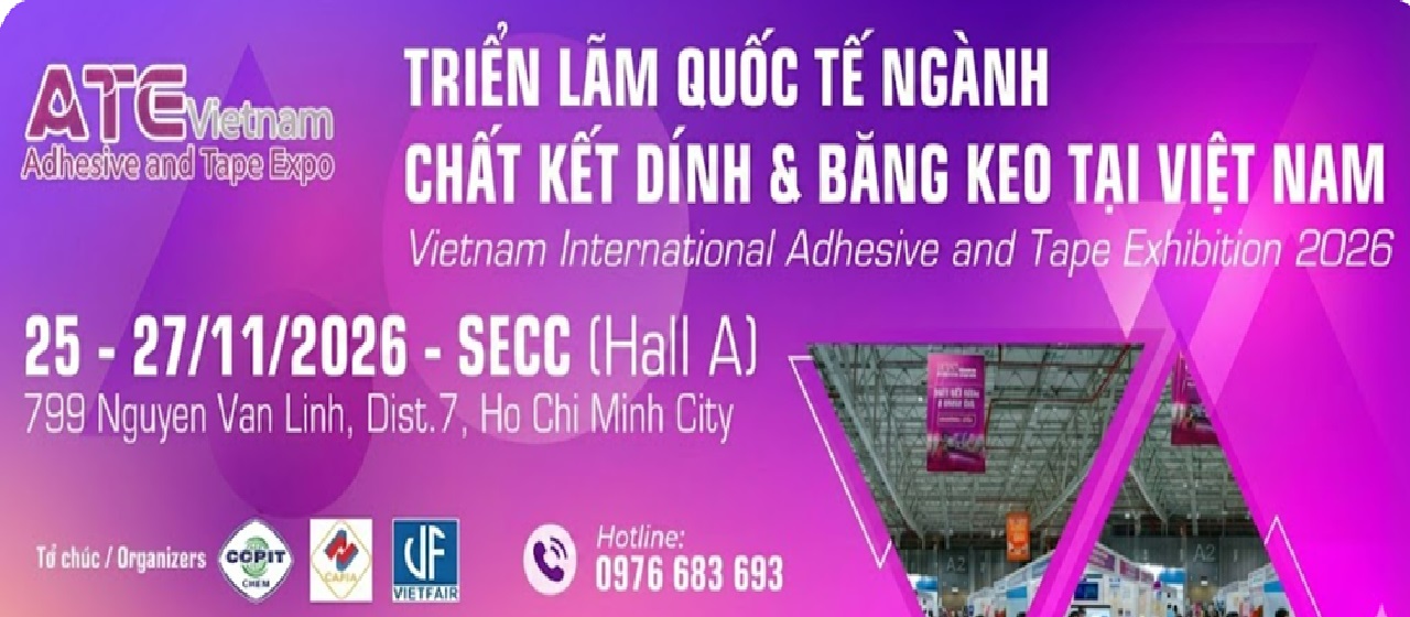 Triển lãm Quốc tế ngành chất kết dính băng keo tại Việt Nam