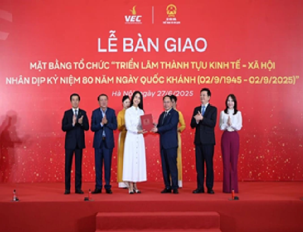 Bàn giao mặt bằng Trung tâm Triển lãm Việt Nam (VEC)