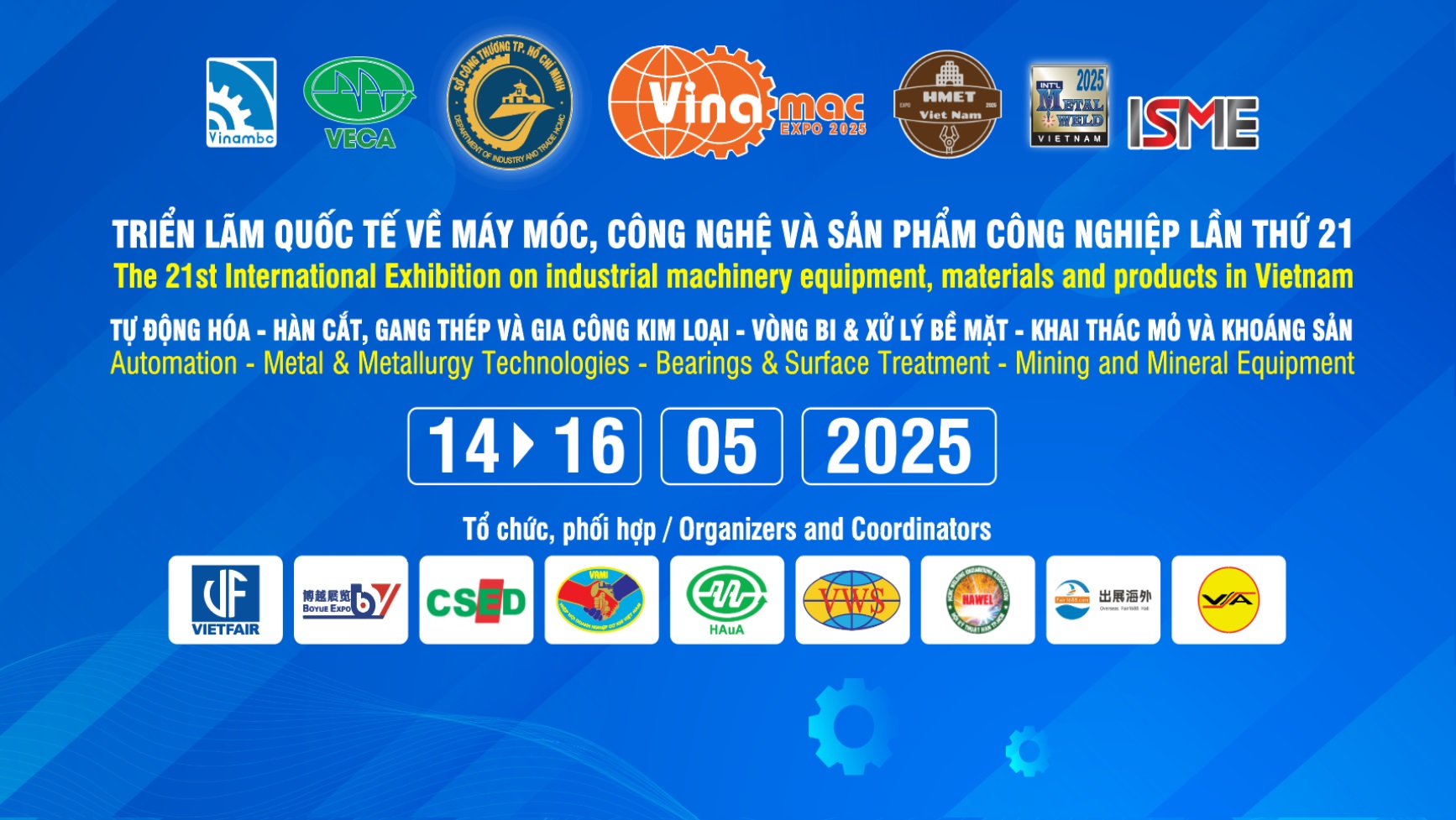 Triển lãm QT về Máy móc, Thiết bị, Công nghệ và Sản phẩm Công nghiệp – VINAMAC EXPO 2025